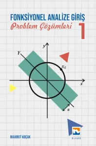 Fonksiyonel Analize Giriş – I Problem Çözümleri