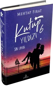 KUTUP YILDIZI 6: SON LİMAN - CİLTLİ