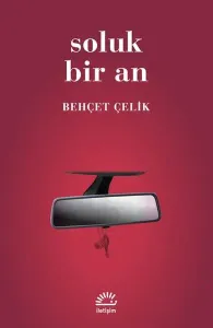 Soluk Bir An