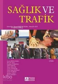 Sağlık ve Trafik