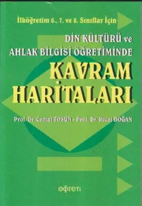 Din Kültürü ve Ahlak Bilgisi Öğretiminde Kavram Haritaları