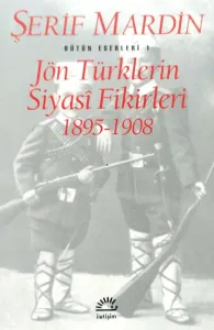 Jön Türklerin Siyasi Fikirleri 1895-1908