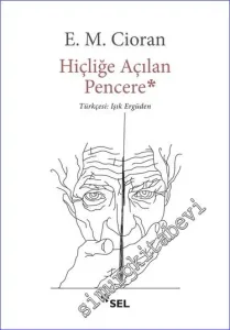 Hiçliğe Açılan Pencere -         2024