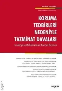 Koruma Tedbirleri Nedeniyle Tazminat Davaları
