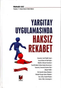 Yargıtay Uygulamasında Haksız Rekabet