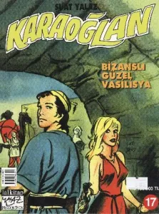 Karaoğlan Sayı-17: Bizanslı Güzel Vasilisya (Brd)