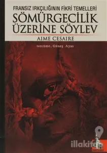 Sömürgecilik Üzerine Söylev
