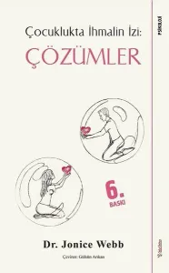 Çocuklukta İhmalin İzi: Çözümler