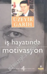 İş Hayatında Motivasyon -