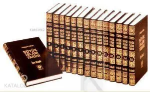 Büyük İslam Tarihi; el-Bidâye ve'n-Nihâye (büyük boy 15 cilt, ciltli, ithal kağıt)