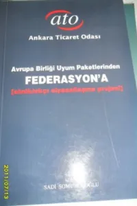 Avrupa Birliği Uyum Paketlerinden Federasyon'a