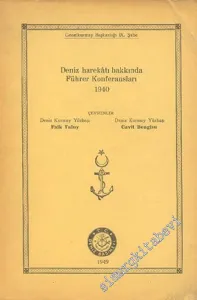 Deniz Harekatı Hakkında Führer Konferansları 1940 -        1949