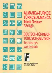 Fono Almanca Türkçe Türkçe Almanca Teknik Terimler Sözlüğü