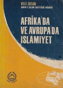 Afrika'da ve Avrupa'da İslamiyet 1968 Baskı
