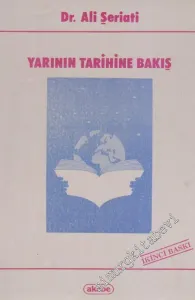 Yarının Tarihine Bakış -
