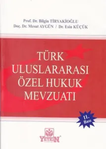 Türk Uluslararası Özel Hukuk Mevzuatı