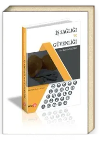 İş Sağlığı ve Güvenliği