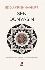 Sen Dünyasın