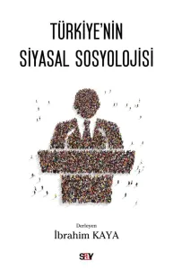Türkiye’nin Siyasal Sosyolojisi