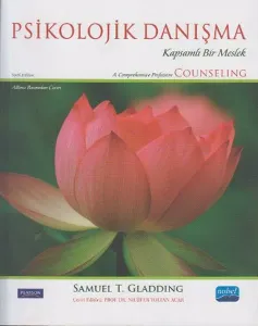 Psikolojik Danışma - Kapsamlı Bir Meslek