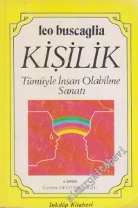 Kişilik: Tümüyle İnsan Olabilme Sanatı -