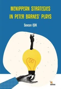 Menippean Strategies in Peter Barnes’ Plays