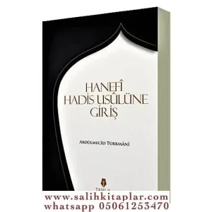 Hanefi Hadis Usulüne Giriş