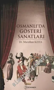 Osmanlı'da Gösteri Sanatları -         2020