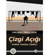Çizgi Açığı: Futbol Yazıları Çizileri