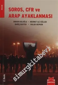 Soros, CFR ve Arap Ayaklanması -