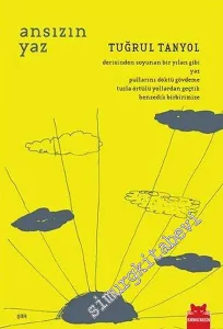 Ansızın Yaz -         2017
