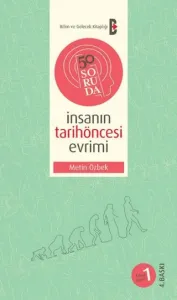 50 Soruda İnsanın Tarihöncesi Evrimi
