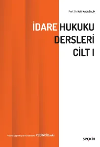 İdare Hukuku Dersleri Cilt 1