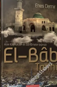 Arşiv Kaynakları ve Salnameler Işığında El-Bab Tarihi -