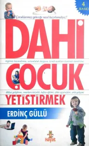 Dahi Çocuk Yetiştirmek