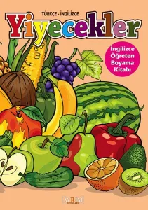 Yiyecekler İngilizce Öğreten Boyama Kitabı Türkçe İngilizce