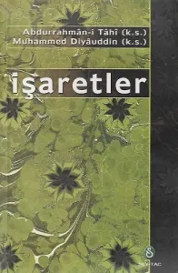 İşaretler / Şeyh Abdurrahman-i Tahi - Şeyh Muhammed Diyauddin