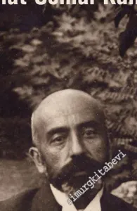 Mehmet Akif: Hayatı, Seciyesi, Sanatı -