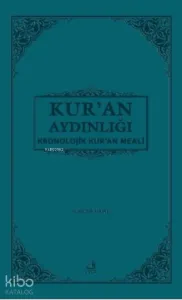 Kur'an Aydınlığı - Kronolojik Kur'an Meali (Cep Boy, Metinli)
