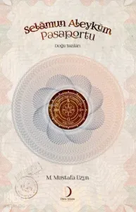 Selamun Aleyküm Pasaportu;Doğu Yazıları
