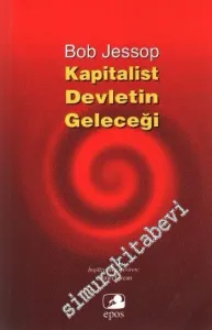Kapitalist Devletin Geleceği -