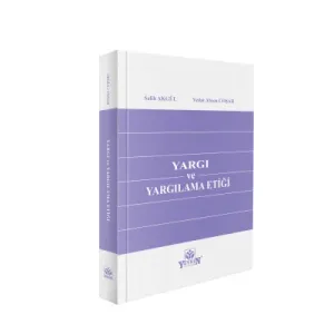 Yargı ve Yargılama Etiği