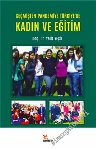Geçmişten Pandemiye Türkiye'de Kadın ve Eğitim -         2021