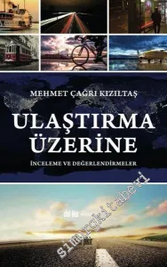 Ulaştırma Üzerine İnceleme ve Değerlendirmeler -         2016
