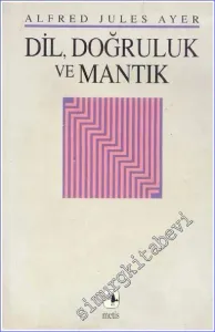 Dil Doğruluk ve Mantık -        1998