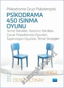 Psikodrama Grup Psikoterapisi - Psikodrama 450 Isınma Oyunu Temel Teknikler Yardımcı Teknikler Çocuk Psikodraması Oyunları Süpervizyon Oyunları Temel Stratejiler -         2022