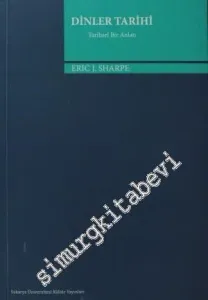 Dinler Tarihi - Tarihsel Bir Anlatı -        2014