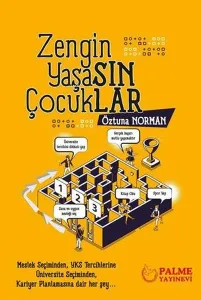 Zengin Yaşasın Çocuklar