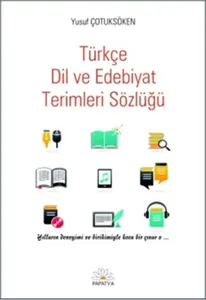 Türkçe Dil ve Edebiyat Terimleri Sözlüğü