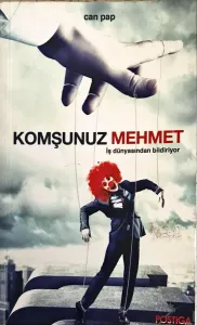 Komşunuz Mehmet İş Dünyasından Bildiriyor